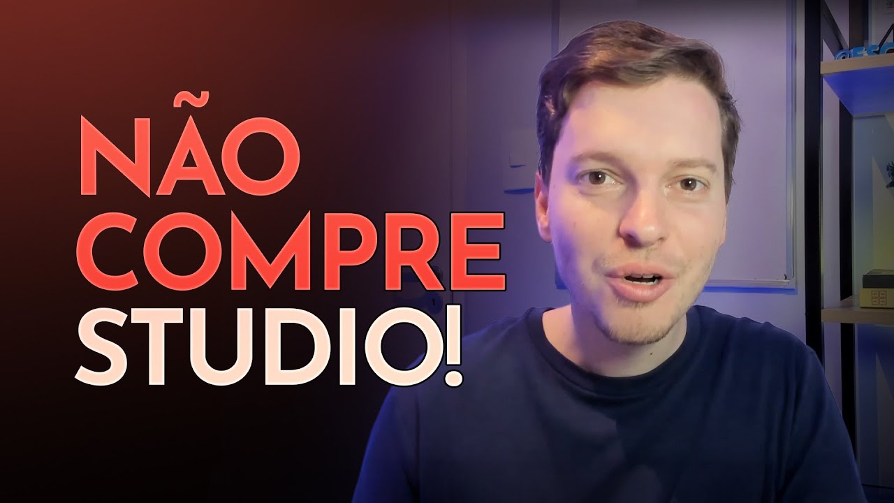 N&Atilde;O COMPRE STUDIO! | S&oacute; invista se voc&ecirc; souber esses pontos...