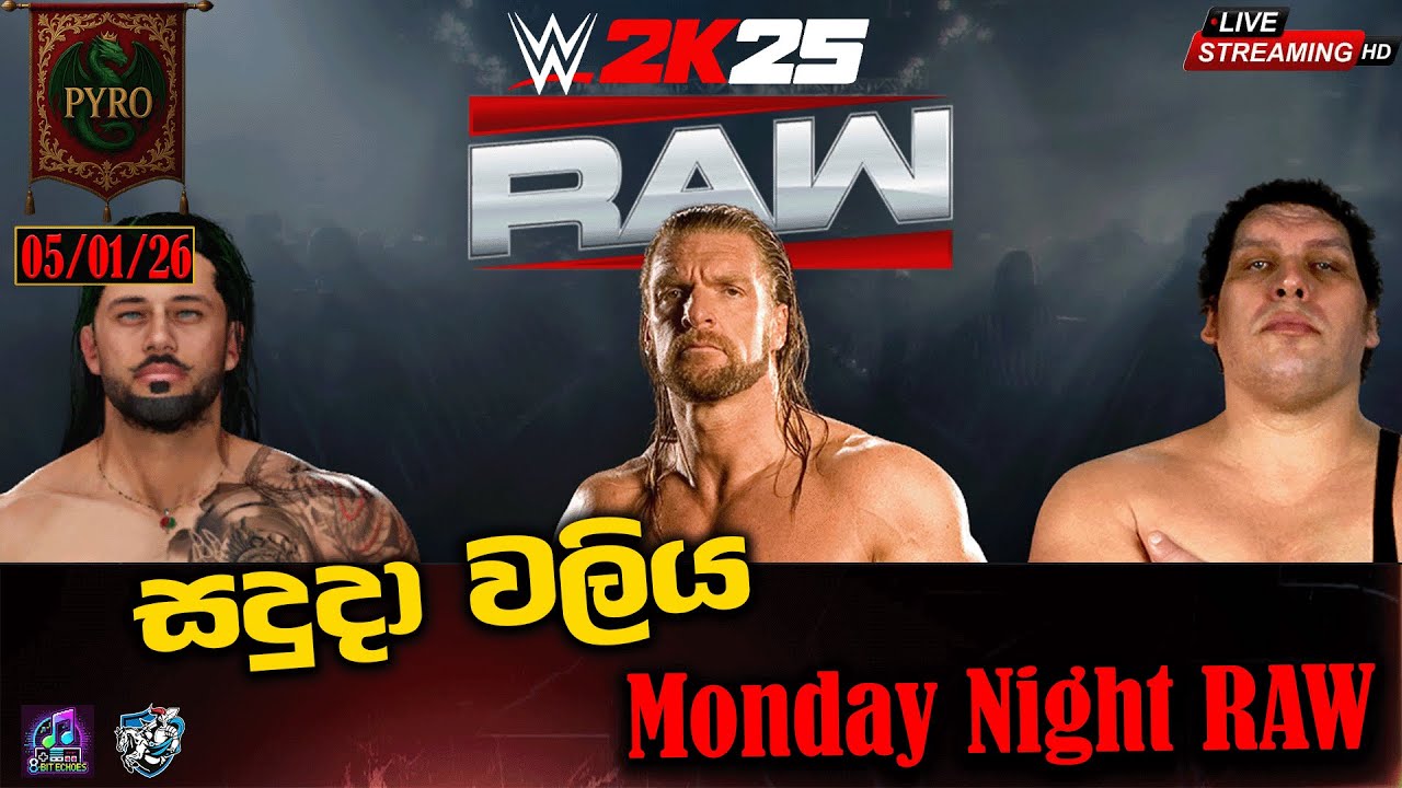 Monday Night Raw | මන්ඩේ නයිට් රෝ - WWE2K25 | 05/01/2026