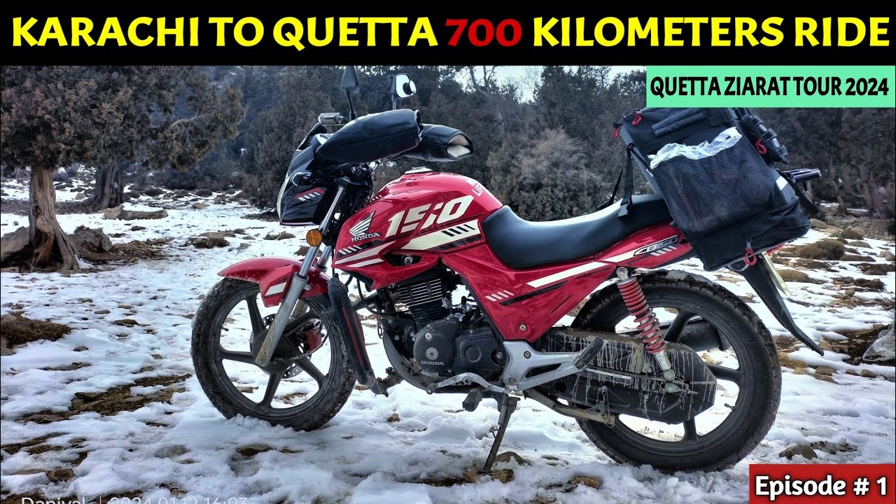 Karachi to Quetta on Bike | Travelling to Quetta on Honda CB150f | QUETTA - ZIARAT Tour 2024