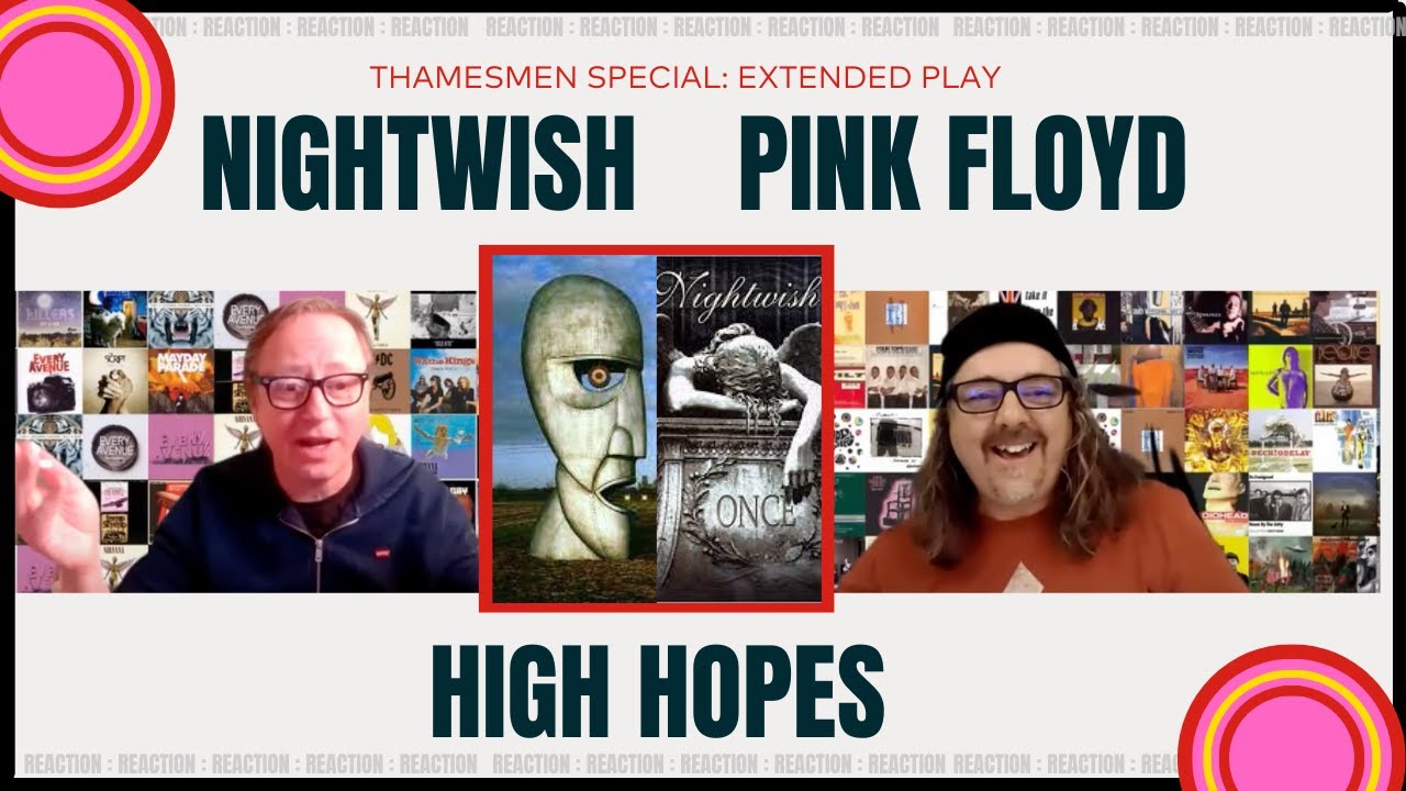 Nightwish Vs Pink Floyd: High Hopes. SPECIAL (One song, Two amazing Versions!)- Reaction