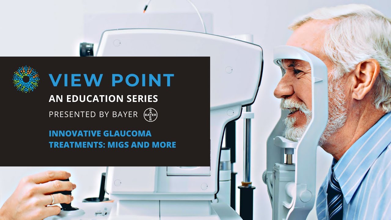 Innovative Glaucoma Treatments: MIGS and More