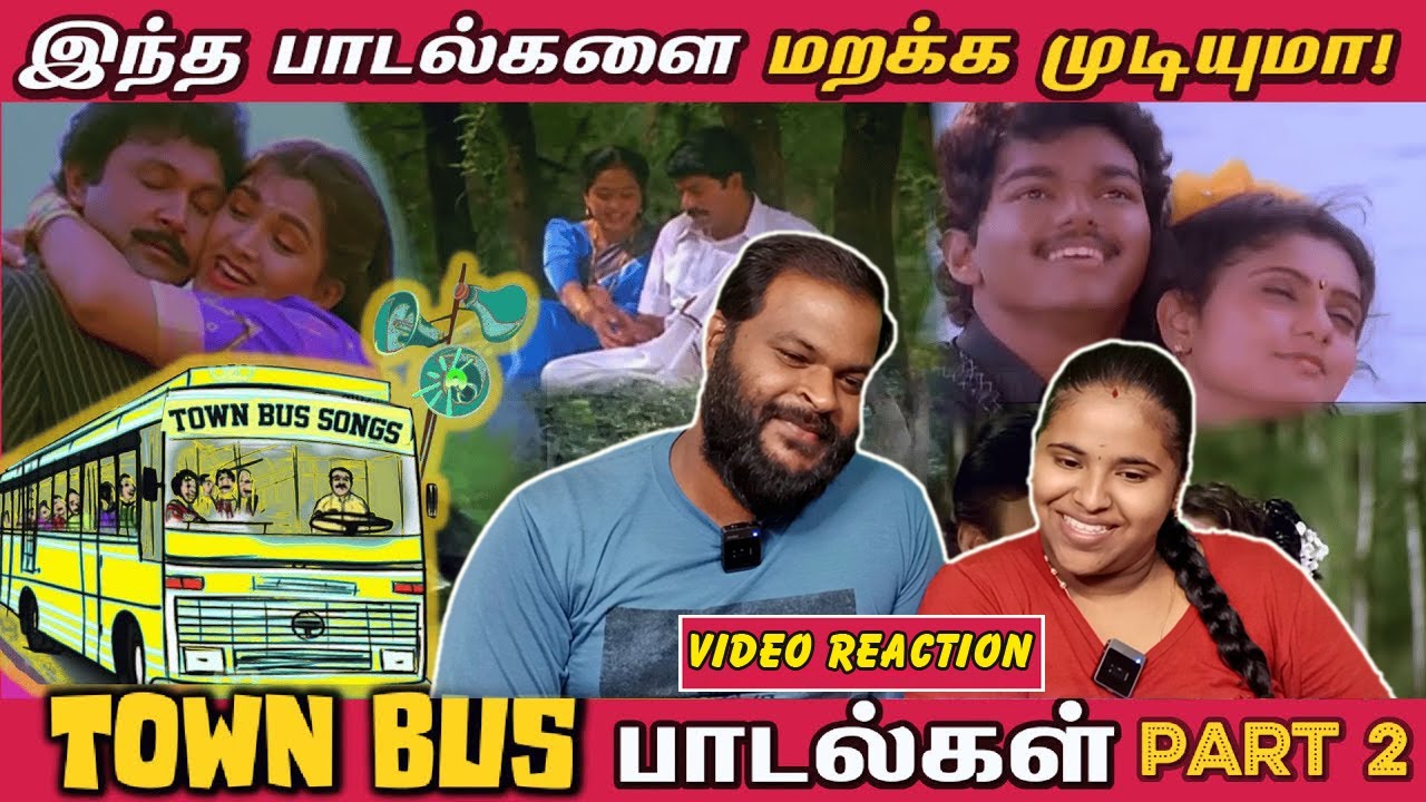 Town Bus Songs - Part 2 | Tamil Couple Reaction@CinemaTicketTamil