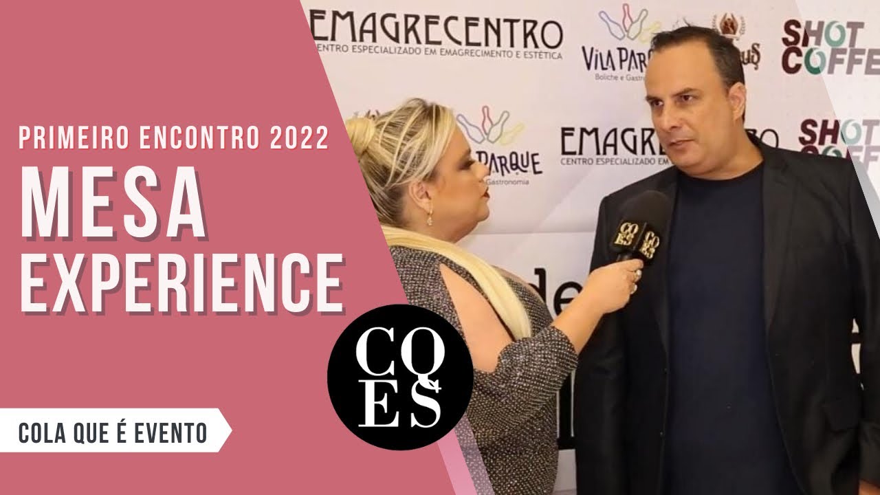 Primeiro encontro Mesa Experience 2022