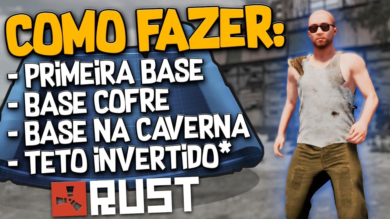 [Passo a Passo] A Primeira Base | Base COFRE | Base Na Caverna - Rust - Rust