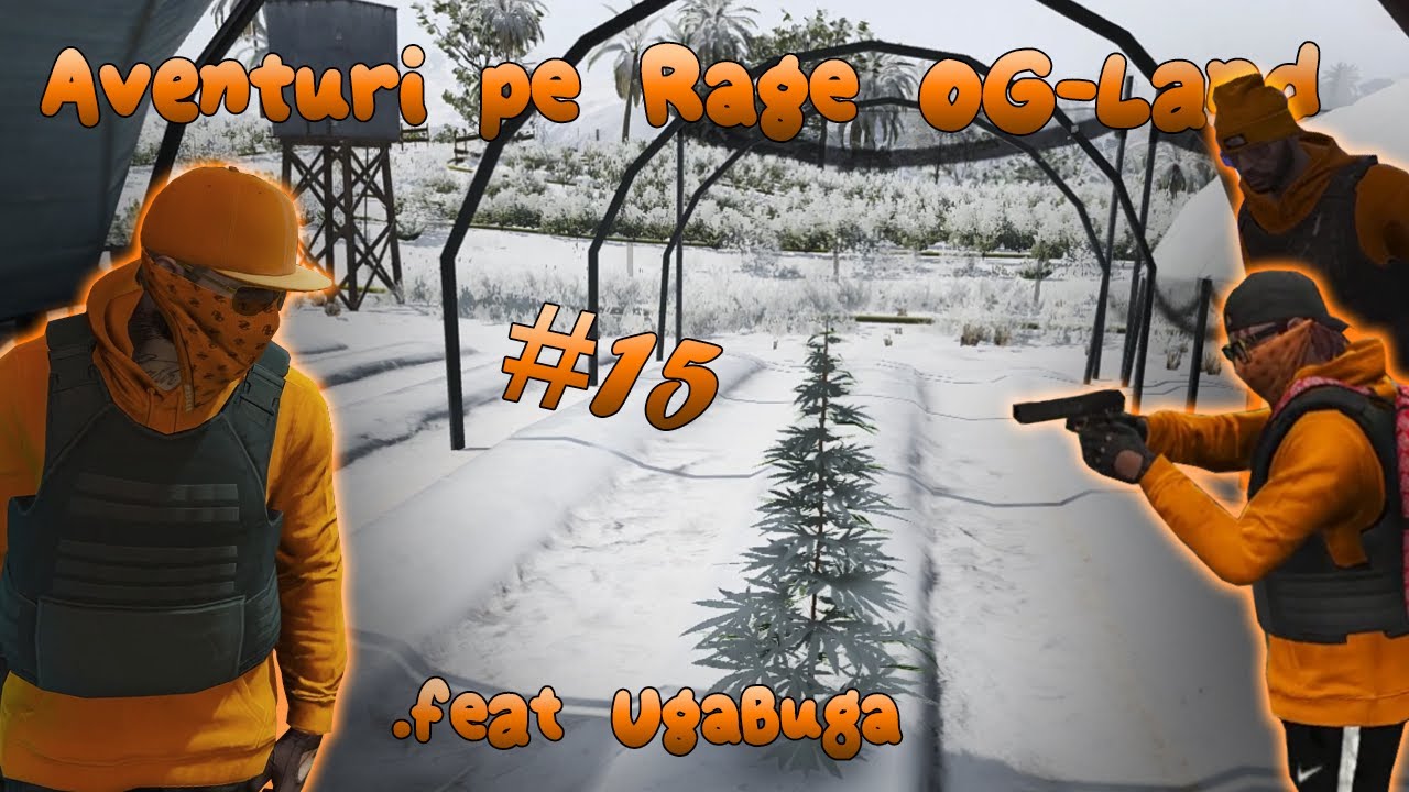 Aventuri pe Rage OG-Land - O zi zilnica cu Medellin Cartel #15