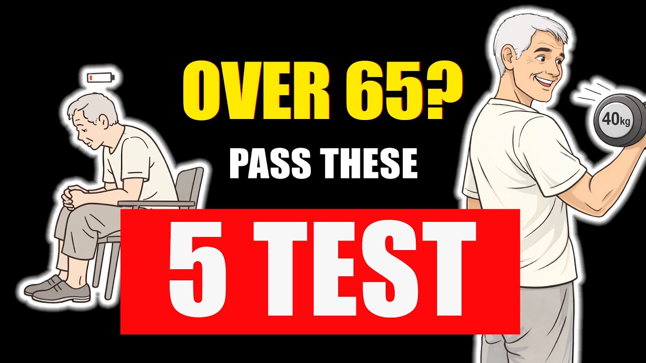 Over 65? Pass These 5 Strength Tests (Most Seniors Fail)