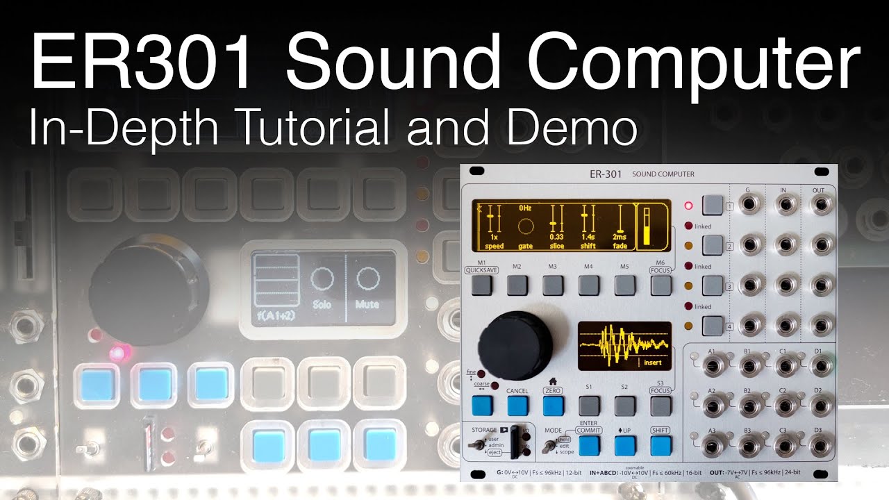 ER301 Sound Computer In Depth Tutorial and Demo
