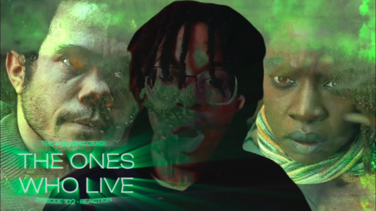 The Ones Who Live - 1.02 • Gone - REACTION