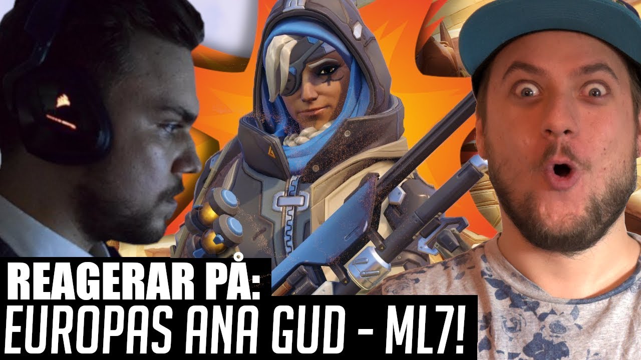 REAGERAR PÅ: ANA GUDEN ML7! [Overwatch]