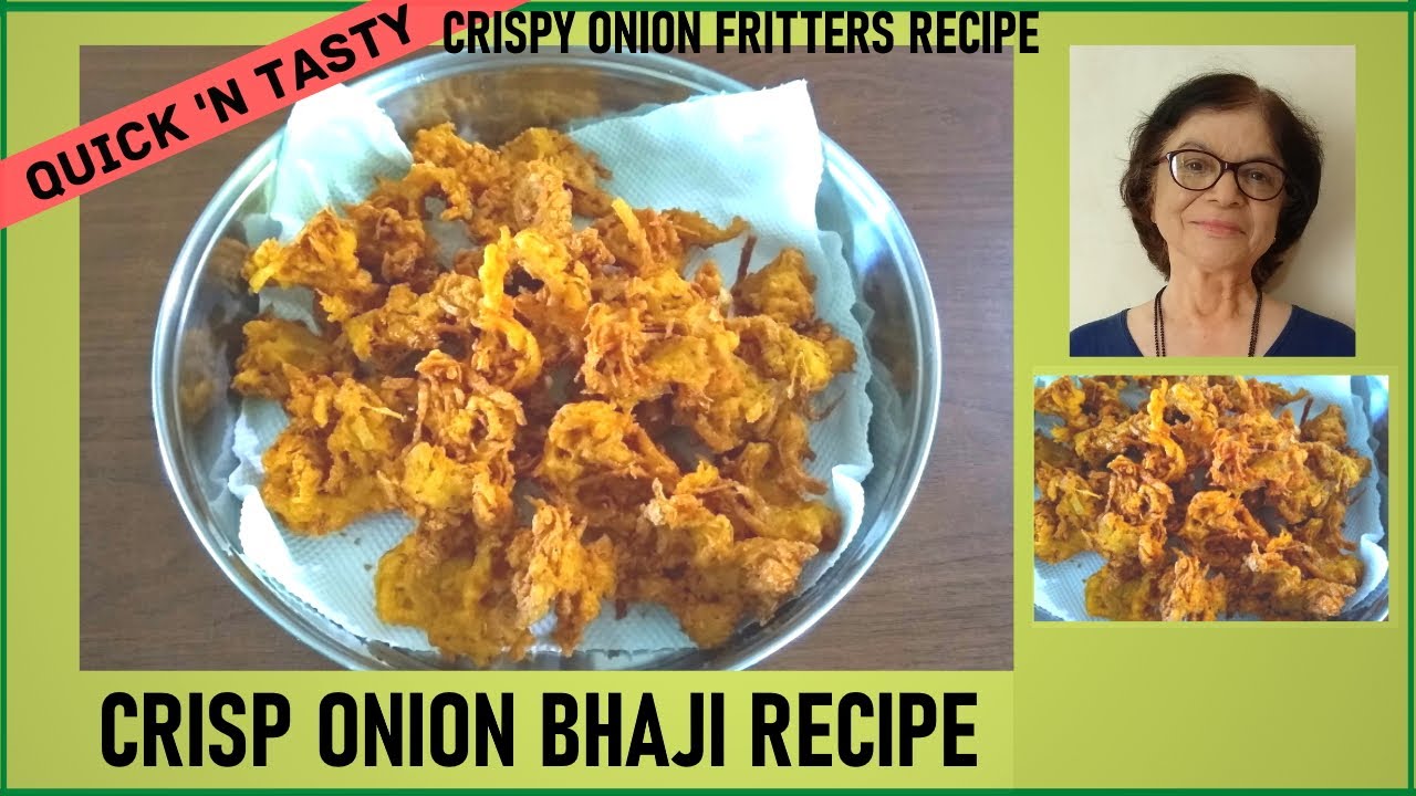 Crisp Onion Bhaji Recipe / Crispy Onion Fritters Recipe / Quick Kanda Bhaji Recipe