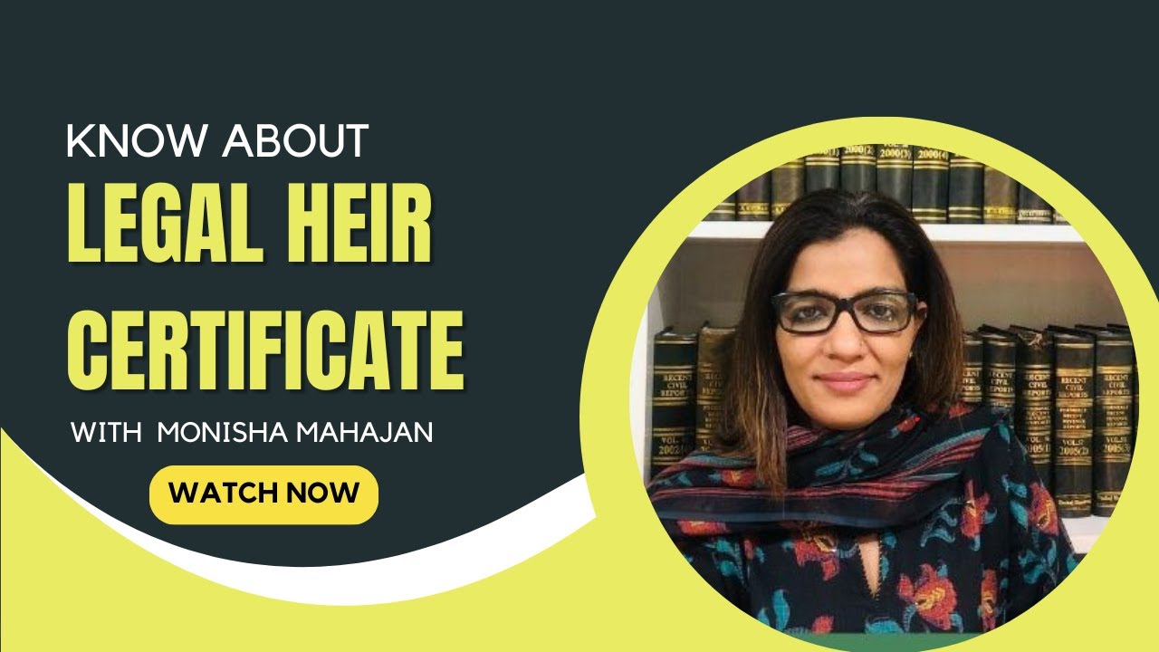 Legal Heir Certificate for NRIs | Indian inheritance law for NRIs | Call: +91-9815099222