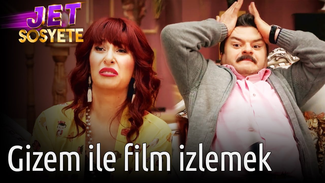 Jet Sosyete | Gizem ile Film İzlemek
