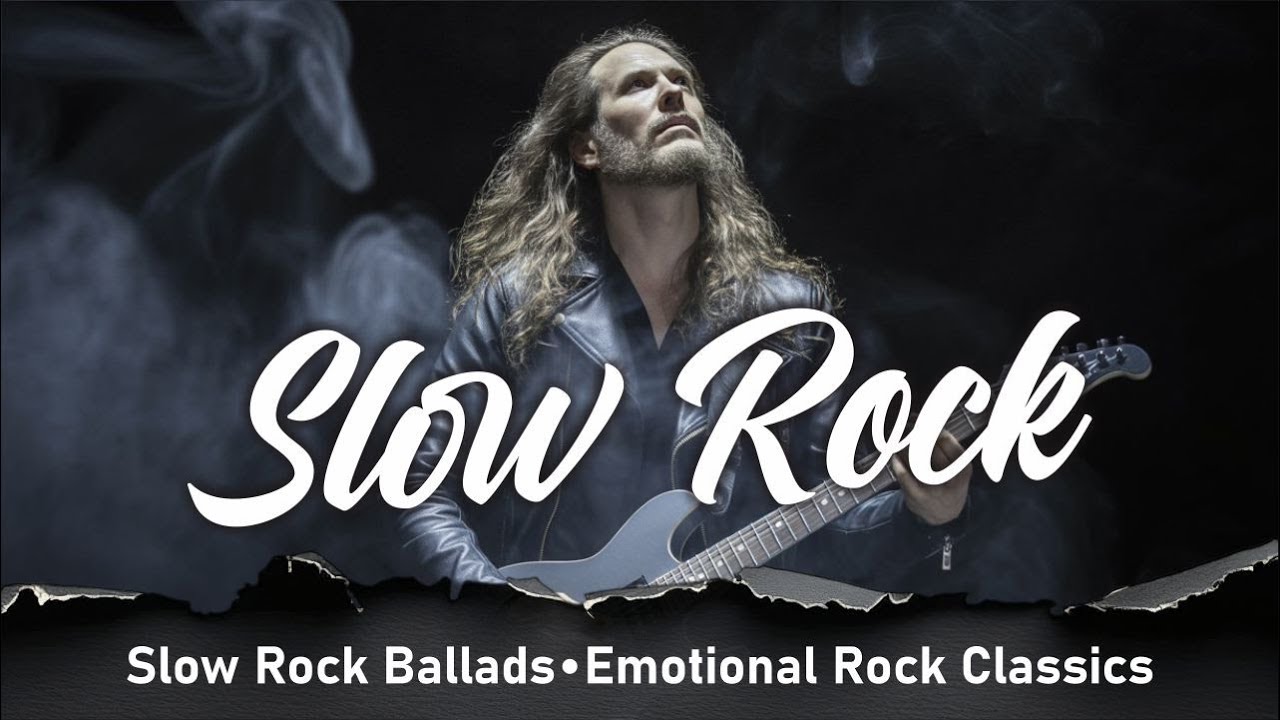 Iconic Slow Rock and Power Ballads of Love and Desire