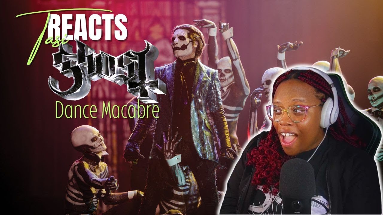 Ghost 'Dance Macabre' Reaction || a dance number?!