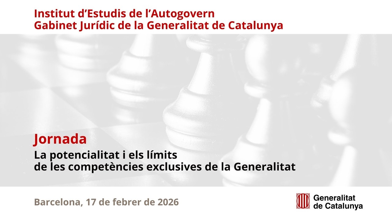 Jornada: La potencialitat i els límits de les competències exclusives de la Generalitat | 1