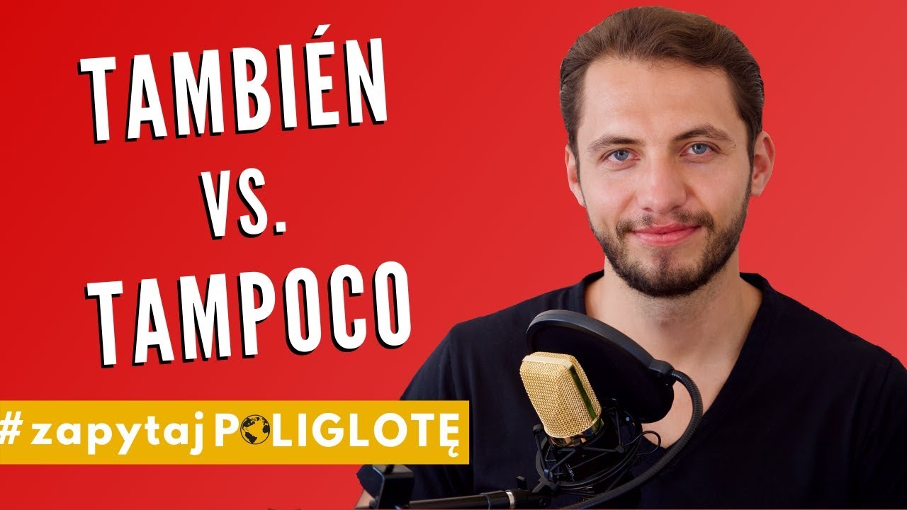 También czy tampoco? #zapytajpoliglote es odc. 16