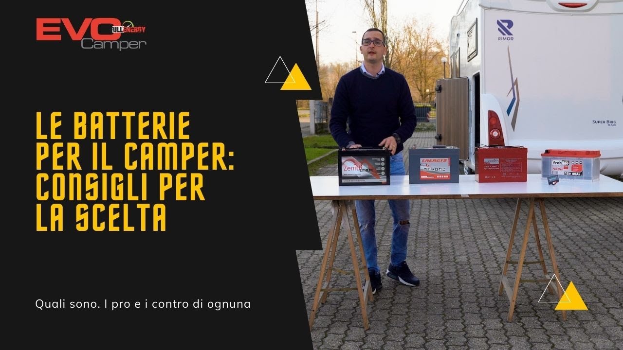 Quale Batteria Scegliere per il tuo Camper: facciamo chiarezza!