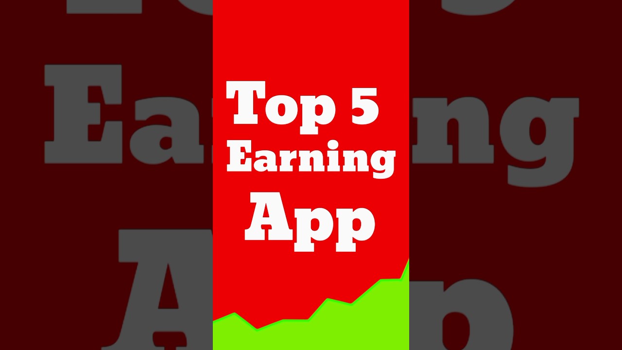 Top 5 Earning App 2025#earning#onlineearning #games #moneyearning