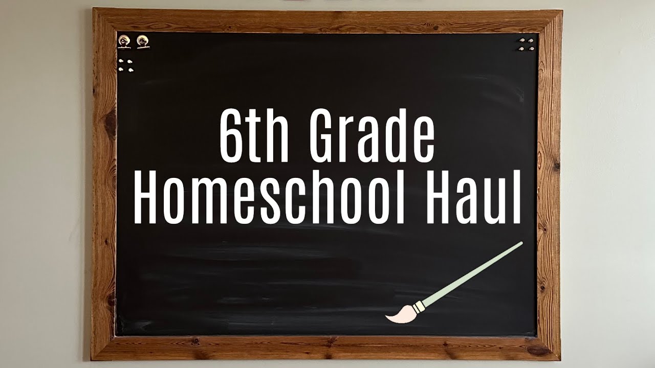 6th Grade Homeschool Haul Part 1