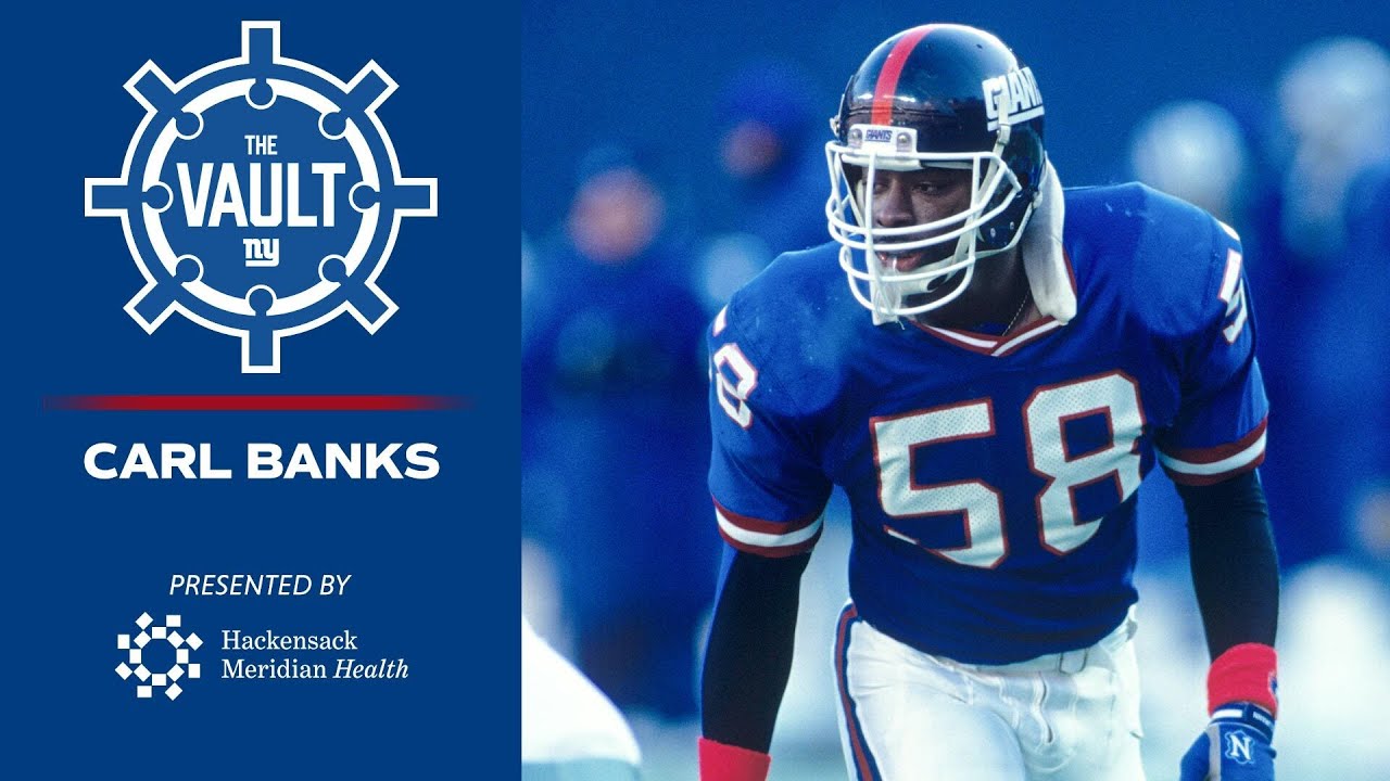 Inside the LEGENDARY Career of Carl Banks | New York Giants