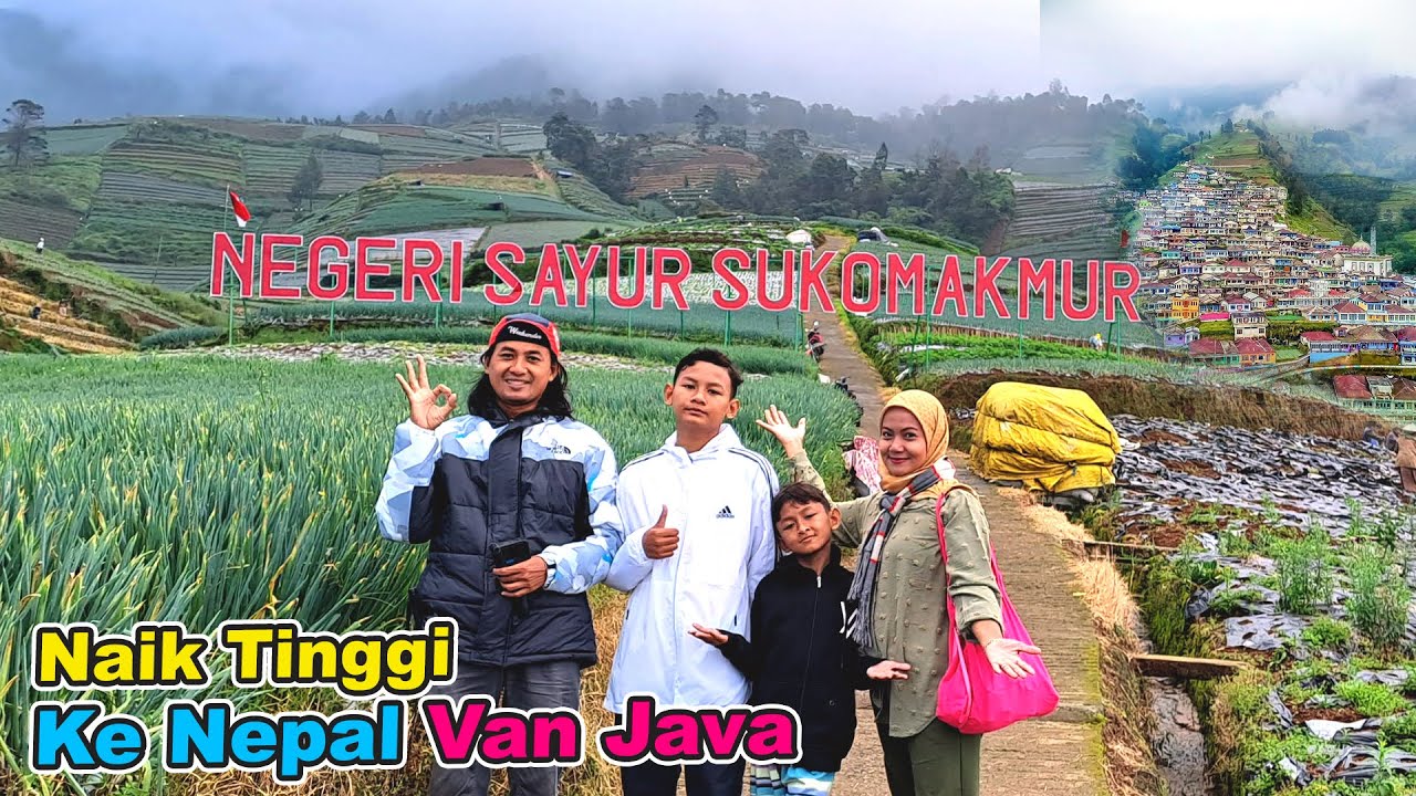 Pertama Kali Liburan Ke Negeri Sayur Nepal Van Java |  Praya Family