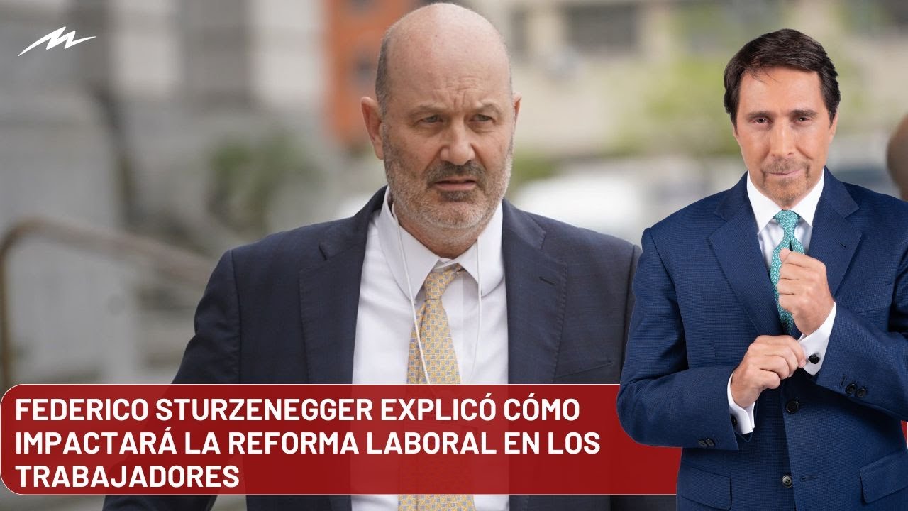 Reforma laboral: Federico Sturzenegger explic&oacute; c&oacute;mo impactar&aacute; en los trabajadores si se aprueba