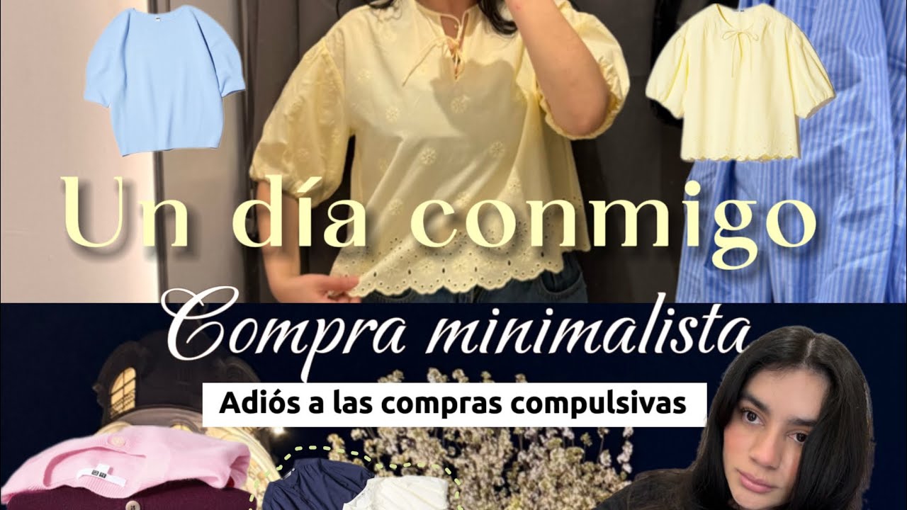 SHOPPING MINIMALIST | compra minimalista ¿que compró siendo minimalista? | UNIQLO🪴 
