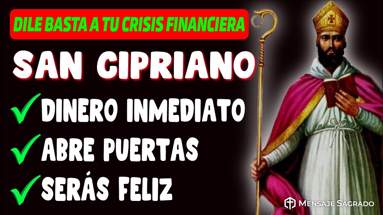 (MILAGROSA) Oración a San Cipriano para superar crisis económicas💲🙌🏻👈🏻