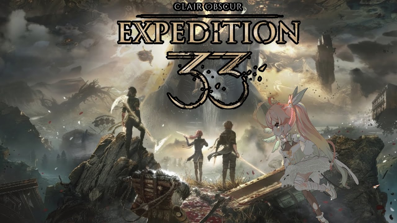 expedición 33 | conociendo a un nuevo husbando para la historia