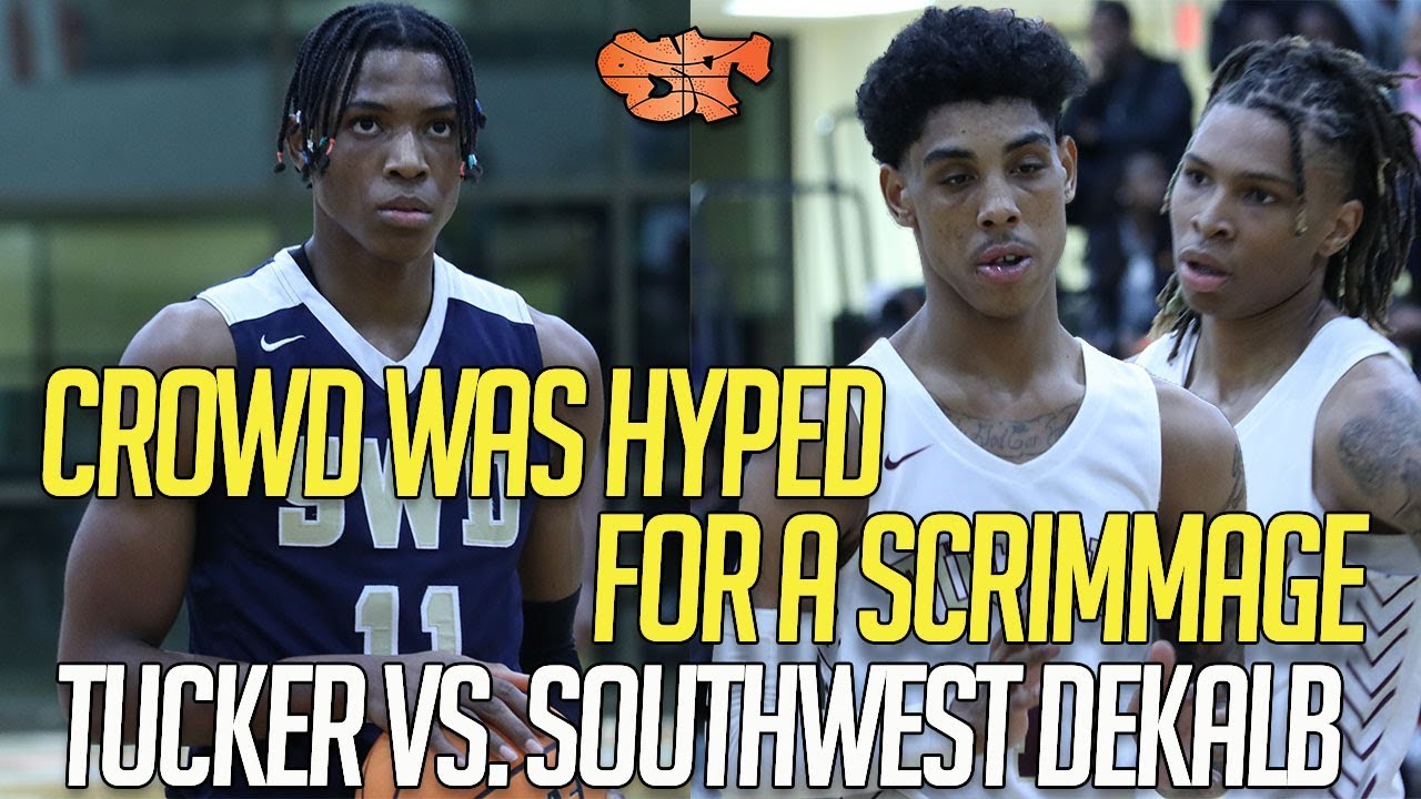 CROWD WAS HYPED FOR A SCRIMMAGE !!! | TUCKER vs. SOUTHWEST DEKALB HIGHLIGHTS