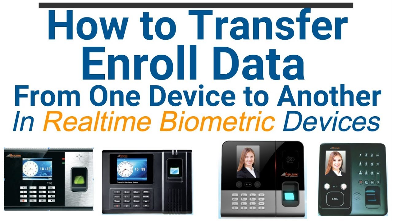 How to transfer enrolment from one biometric to another using software? Realsoft 10.9|