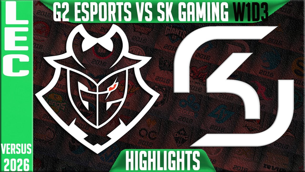 G2 vs SK Highlights | LEC W1D3 2026 Versus | G2 Esports vs SK Gaming