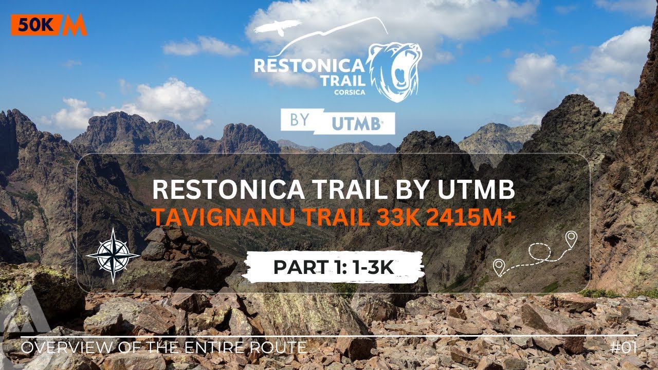 PART 1 (1-3K) - Restonica Trail by UTMB, Tavignanu 33K 2415M+, overview of the entire route.