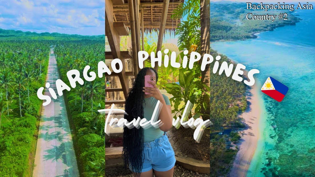 I Started My Southeast Asia Trip in Siargao. . . Here’s What Happened.
