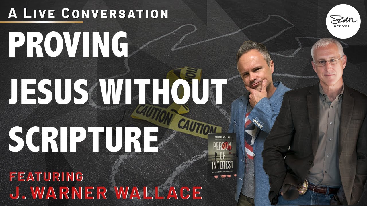 Why Jesus Matters Today More Than Ever: A Conversation with Detective J. Warner Wallace