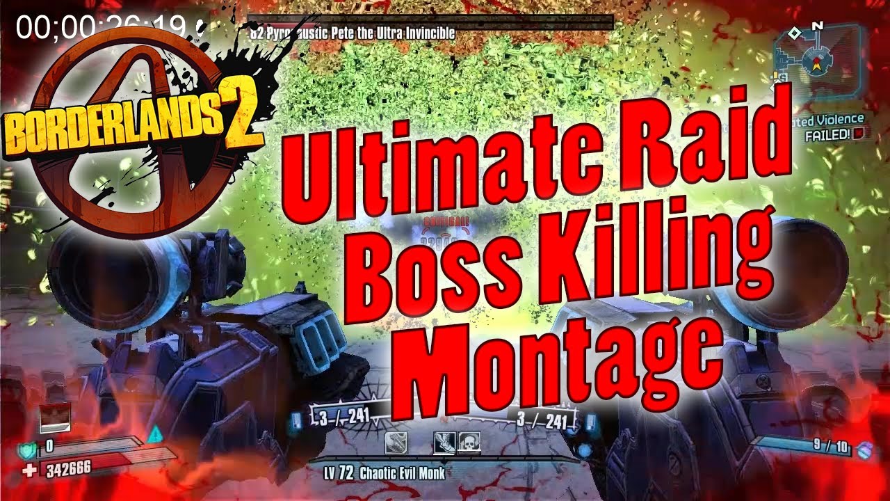 Borderlands 2 | Ultimate Raid Boss Killing Montage