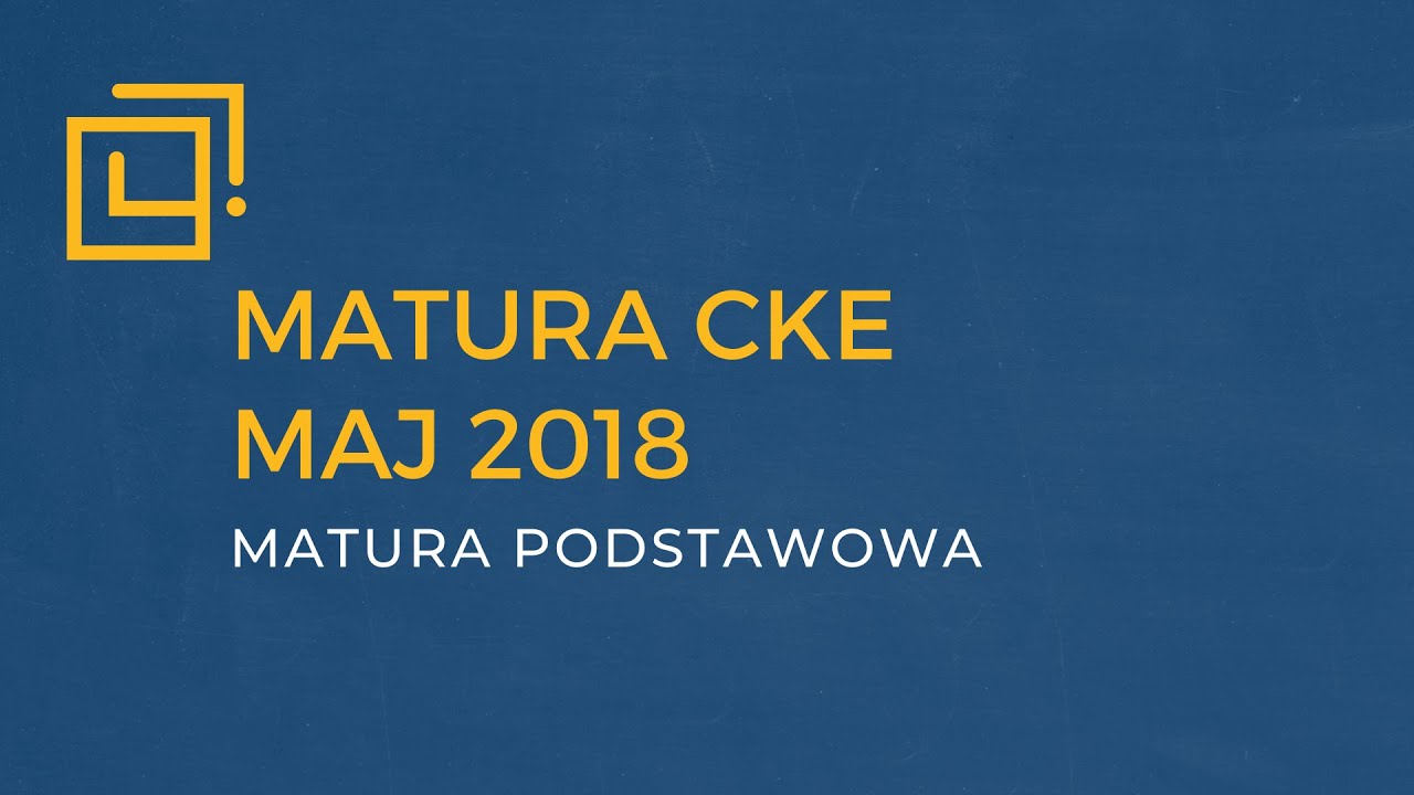 Matura matematyka 2018 [PODSTAWA]