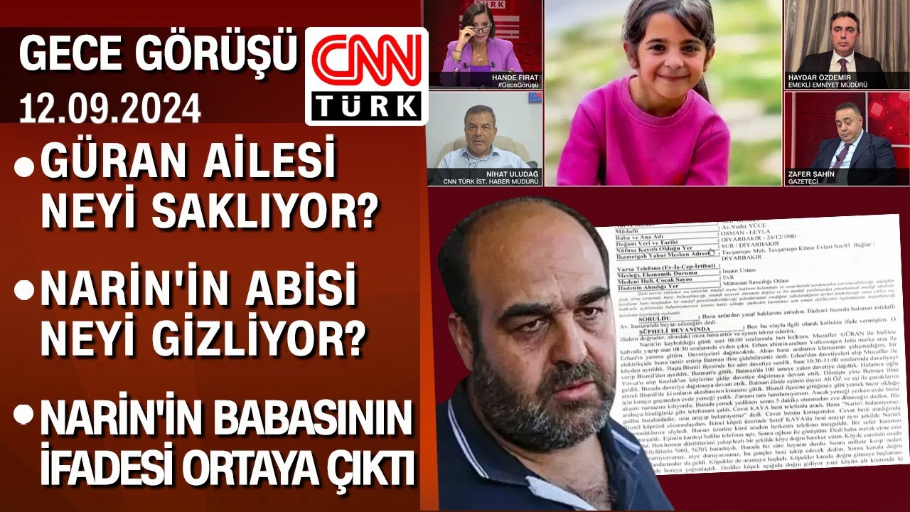 Güran ailesi neyi saklıyor? Abi ve baba, Narin cinayeti ifadesinde ne anlattı?-GeceGörüşü 12.09.2024