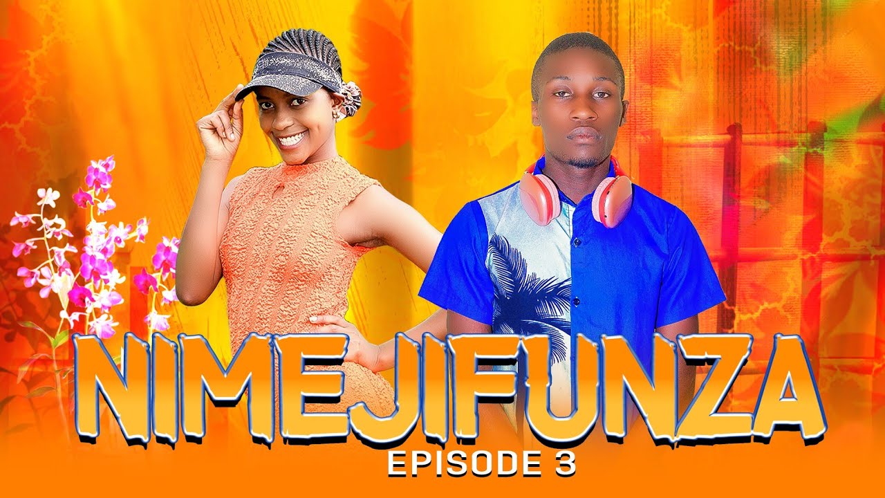 NIMEJIFUNZA | Episode 3 | #asmafilms #clamvevo #rkmovies #comedy #StiveMweusi #dontatv #love #viral 