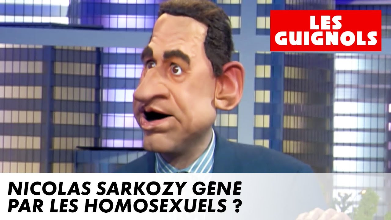Nicolas Sarkozy gêné par les homosexuels ? - Les Guignols - CANAL+