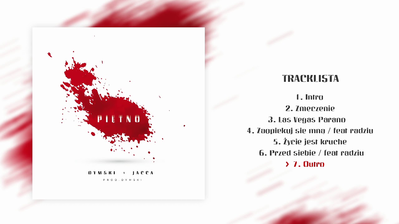 7. Outro - Dymski x Jacca