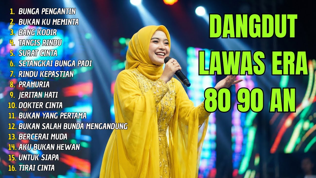BUNGA PENGANTIN, BUKAN KU MEMINTA - DANGDUT LAWAS ERA 80-90AN  FULL ALBUM LAGU NOSTALGIA