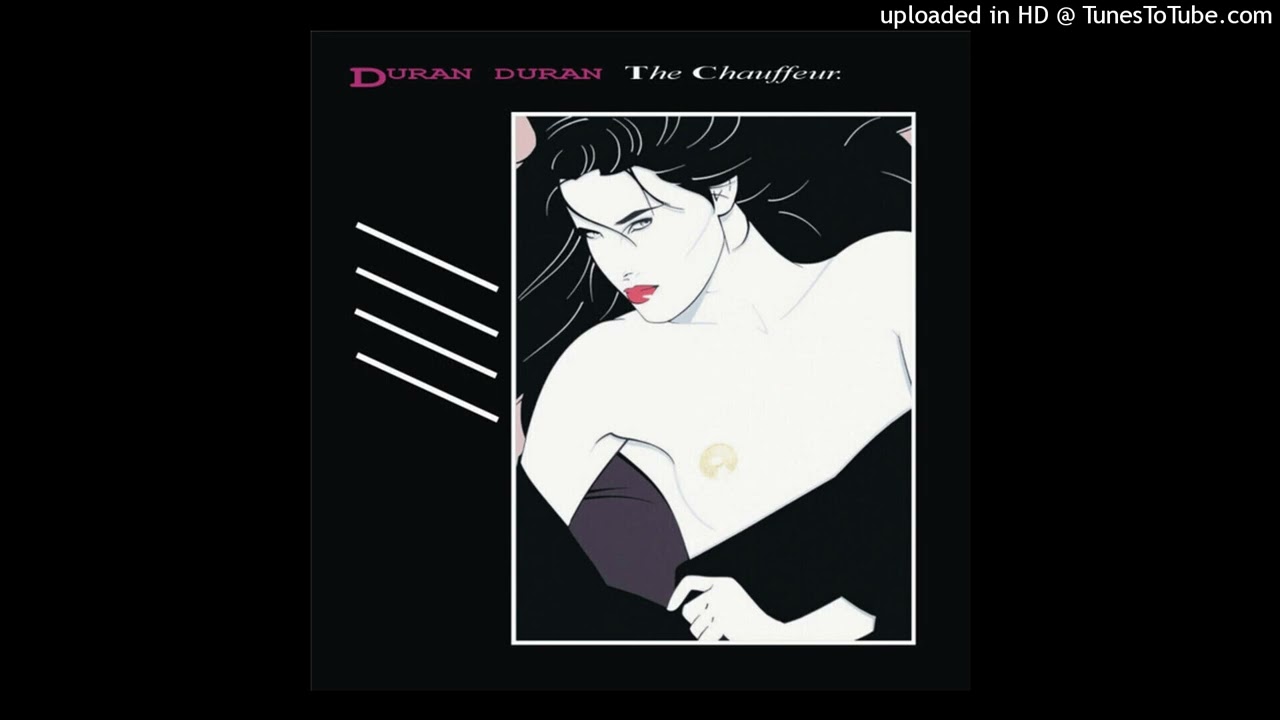 Duran Duran - The chauffeur  [1982] [magnums extended mix]
