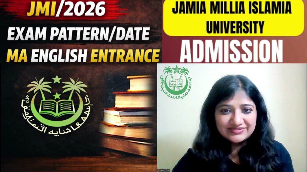 JMI MA English Entrance 2026 🔥 | Exam Pattern & Date | Full Details Explained | Jamia Millia Islamia