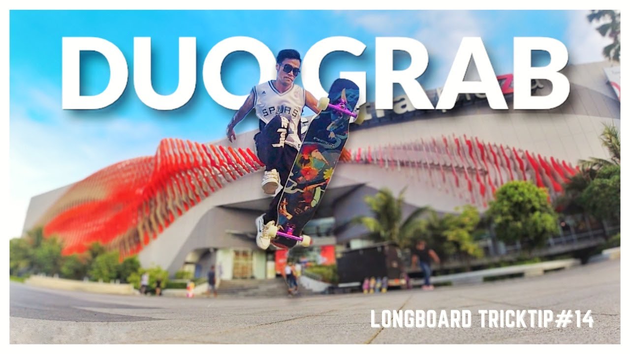 สอนเล่นลองบอร์ด [DUO GRAB] | Longboard TrickTip#14