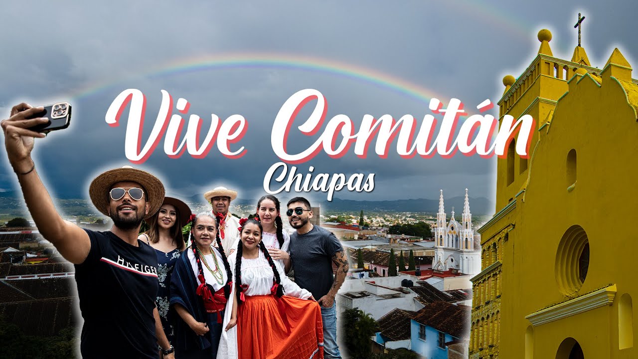 COMITÁN DE DOMÍNGUEZ: PUEBLO MÁGICO DE CHIAPAS