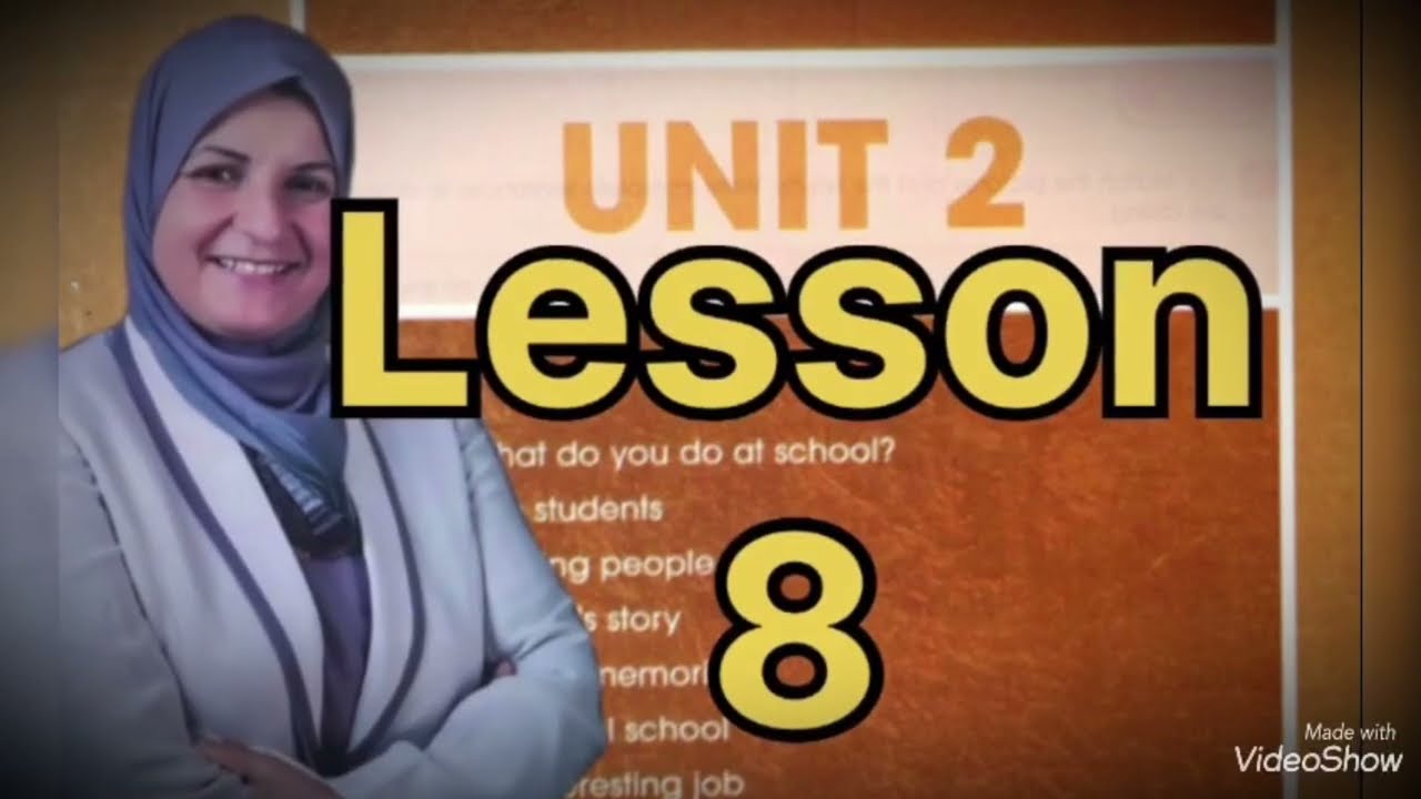 انكليزي رابع اعدادي unit 2 lesson 8 الانشاء المطلوب للامتحان