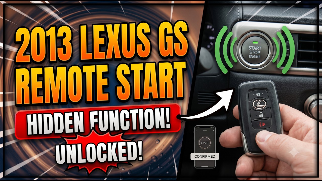 How to Remote Start a 2013 Lexus GS350