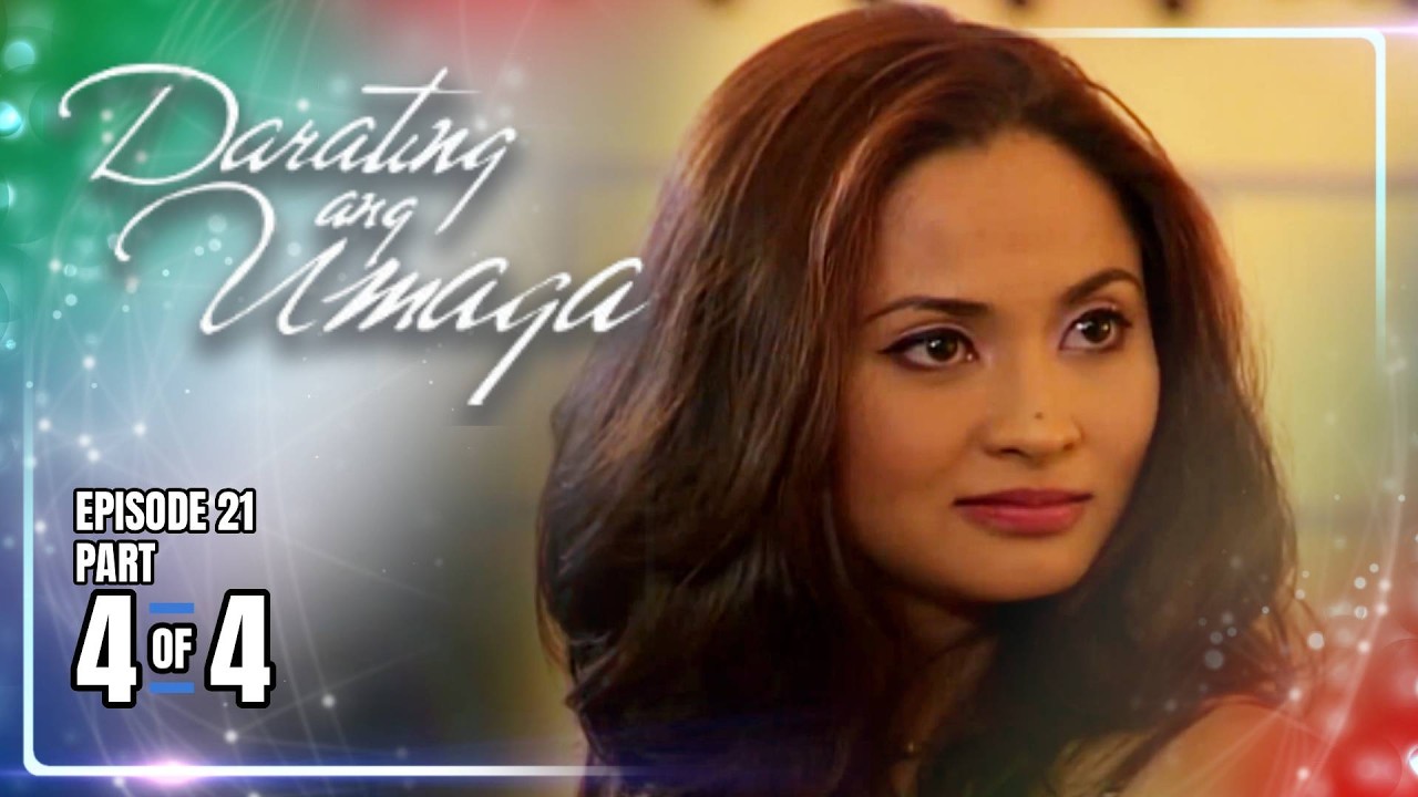 Darating Ang Umaga | Episode 21 (4/4) | May 11, 2026
