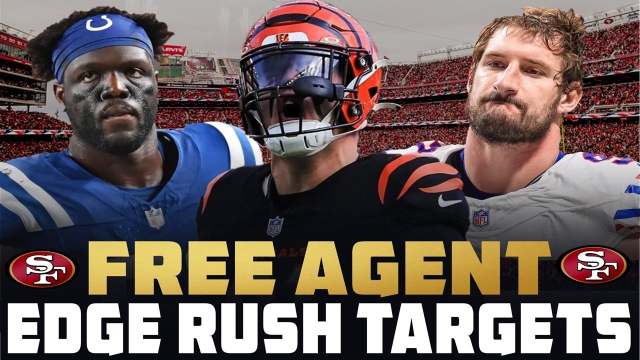 49ers Free Agent Edge Rush Targets